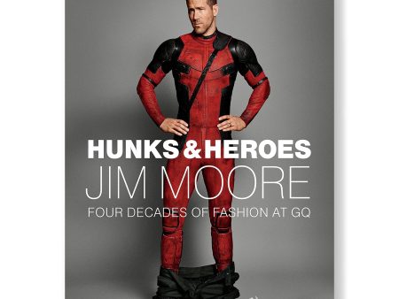 Jim Moore s Hunks And Heroes: Four Decades of Fashion at GQ Online Hot Sale